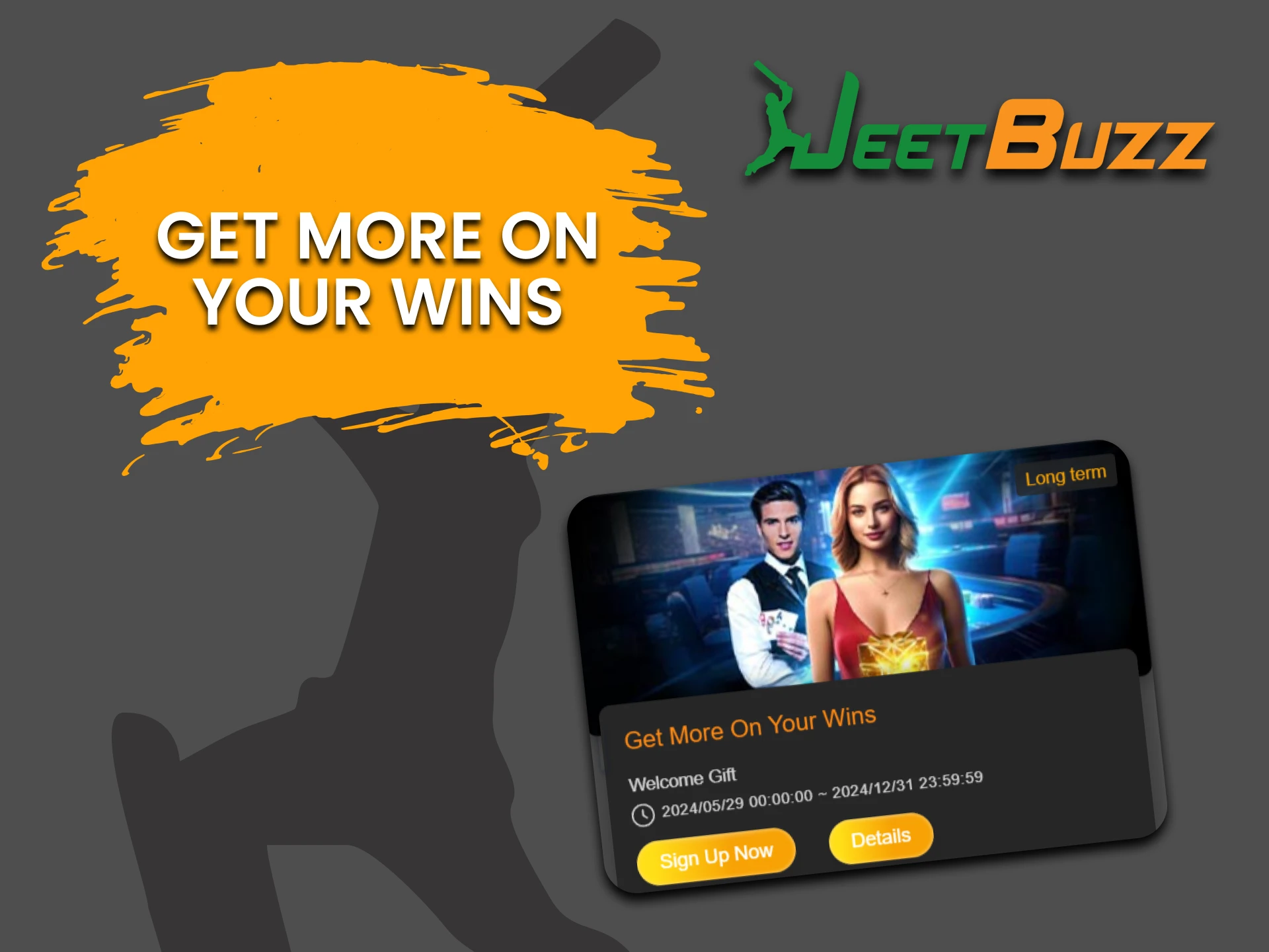 Win on JeetBuzz and get a bonus.