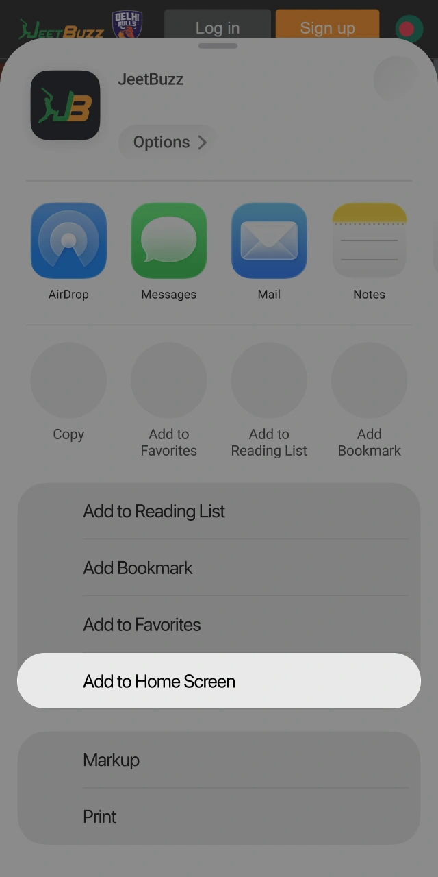Select Add to Home Screen from the list to install JeetBuzz on your iPhone or iPad.